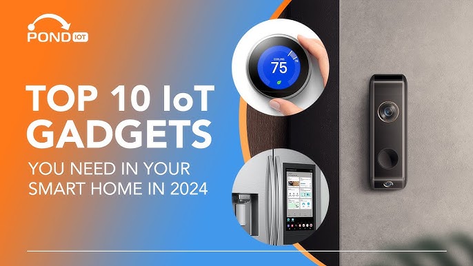Top 10 Smart Home Devices to Watch in 2024
